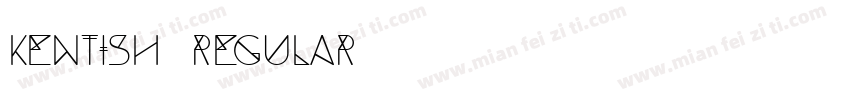 Kentish Regular字体转换
